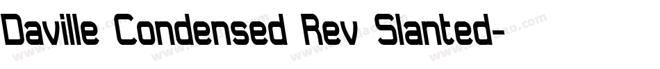 Daville Condensed Rev Slanted字体转换